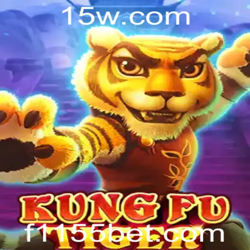 Explorando as Aventuras do Jogo KungFuTiger com a Palavra-Chave 1155bet