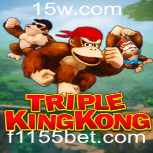 Descubra o Universo de TripleKingKong: Um Guia Completo para Desbravar 1155bet